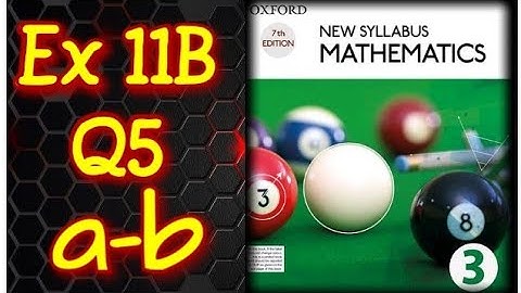 Q5(a-b) || Ex 11B || D3 || Congruence and Similarity Tests