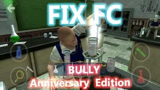 Fix Bully Anniversary Edition  Force Closed After Playing a Few Minutes screenshot 3