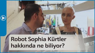 Robot Sophia Kürtler hakkında ne biliyor?