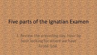 The Ignatian Examen