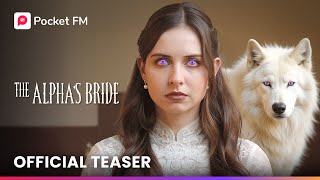 The Alphas Bride - Official Teaser