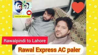 Rawalpindi to Lahore junction railway station