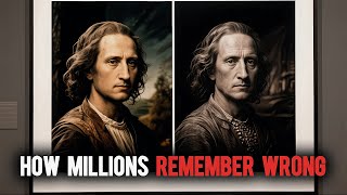 The Mandela Effect: Why Millions Remember the Same Thing Wrong