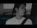 Jin Don T Say You Love Me Slowed Reverb 