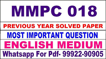 mmpc 018 previous year solve paper | mmpc 018 important questions | mmpc 018 study material
