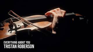 Tristan Roberson - Everything About You (Official Lyric Video)
