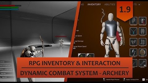 RPG Inventory and Interaction System V1.9 integration with Dynamic Combat System - Archery