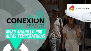 Aviso amarillo por altas temperaturas en Aragón