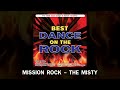 MISSION ROCK - THE MISTY | BEST DANCE ON THE ROCK #dance
