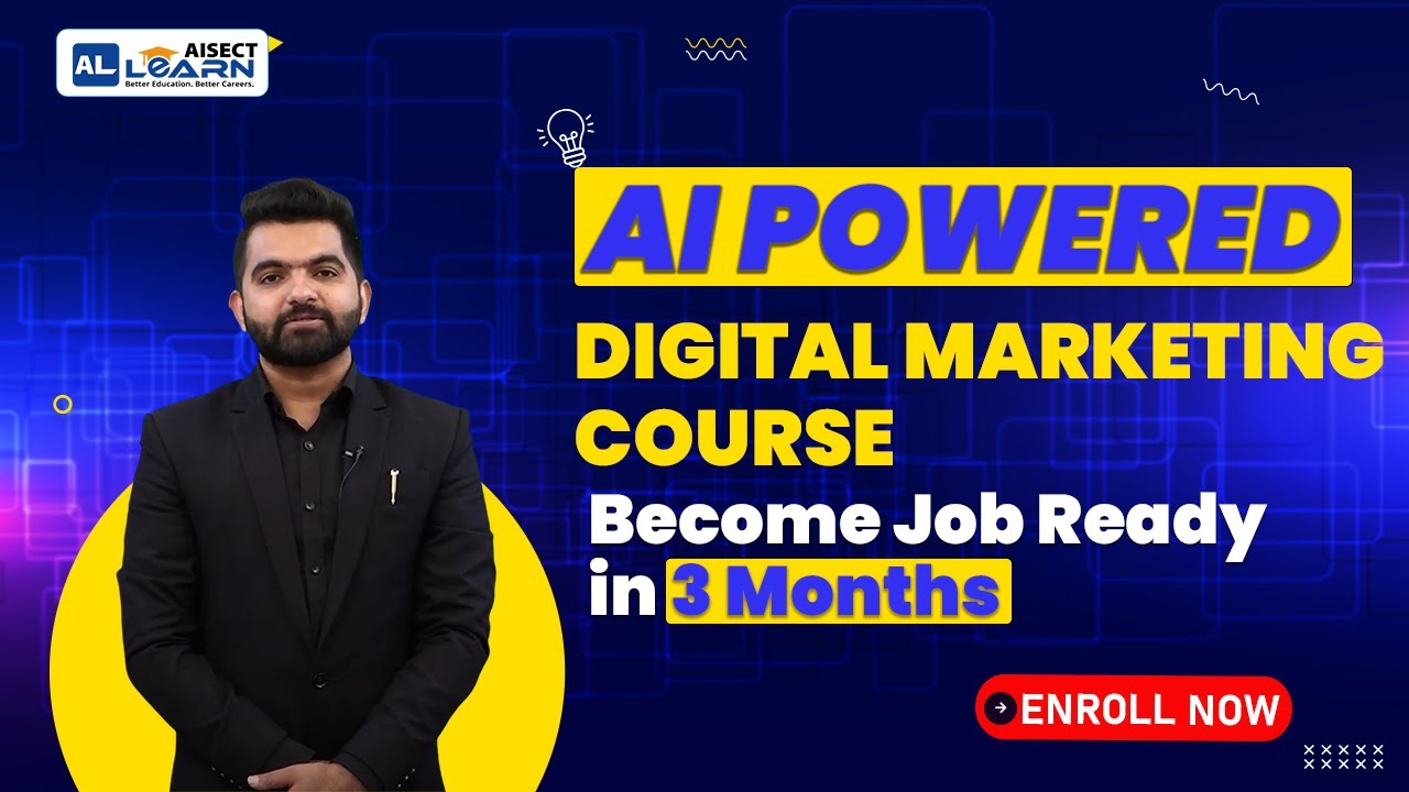 Mastering the Art of Digital marketing | AISECT LEARN | Digital marketing ke Expert kaise bane