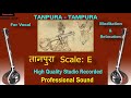 Tanpuratampura  scale e  high quality studio sound           