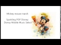 ミッキーマウス・マーチ ~Disney Mobile on SoftBank CM ver.~