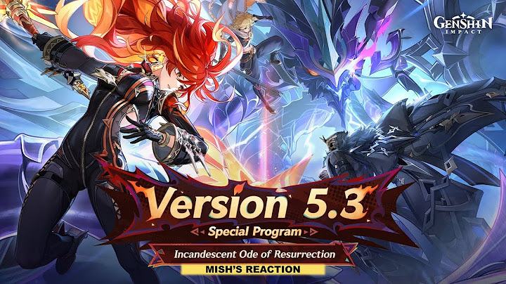 Version 5.3 - Special Program | GENSHIN IMPACT