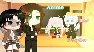 Random Anime Characters react to each other (2/6) | AOT ( Marinette)