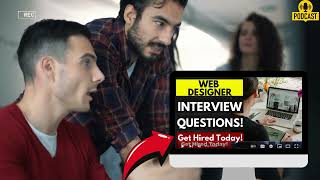 Web Designer Interview Questions and Answers | How To Ace Web Designer Interview
