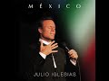 Julio Iglesias Mexico