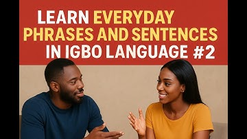 Learn Everyday Igbo Phrases and Sentences for Beginners #2   #learnigbo  #speakigbo  #igbolanguage