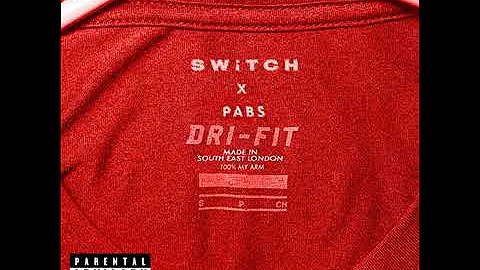 Switch - Dri-Fit (feat. Pabs)