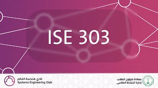 ISE 303 Help Session: CH6 - Network Model