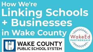 Linking Wake County Schools with Businesses - WakeEd Wednesdays 007