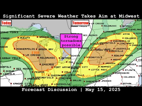Forecast Discussion - May 15, 2025 - Significant Severe Weather Takes Aim at Midwest