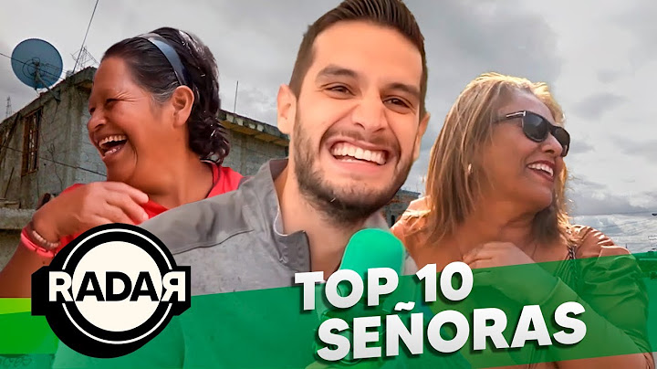 SEÑORAS en RADAR |  | Lo mejor de Adrián Marcelo