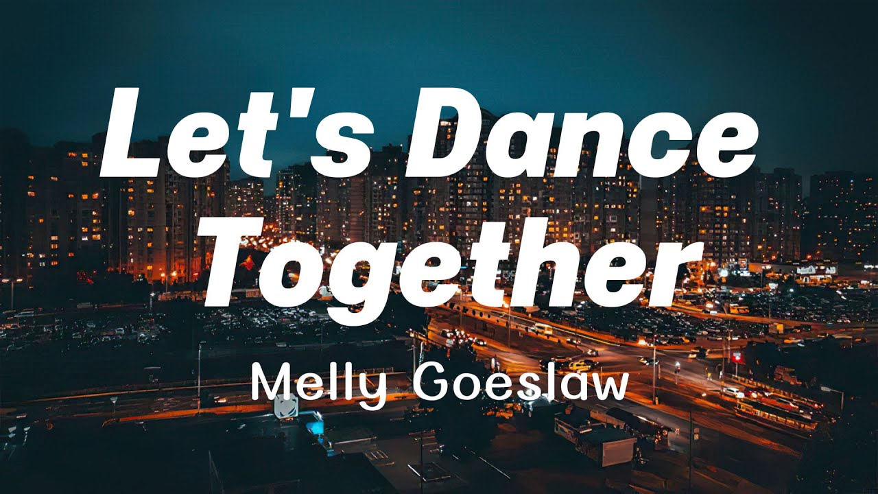 Lirik || Let's Dance Together - Melly Goeslaw