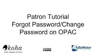 Patron Tutorial Passwords on OPAC
