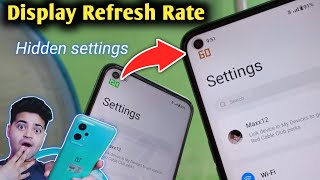 Display refresh rate hidden settings 😱 OnePlus Nord CE 2 Lite 5G | Kya hai display refresh rate screenshot 3