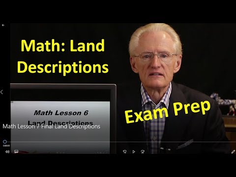 62 Math Lesson 6: Land Descriptions. Arizona Real Estate Exam Prep