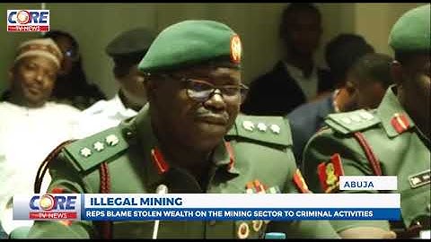 ILLEGAL MINING: REPS BLAME STOLEN WEALTH ON THE MINING SECTOR TO CRIMINAL ACTIVITIES...!