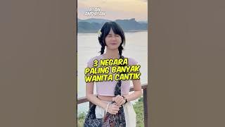 3 Countries with the most beautiful women!! Number 3 is very beautiful!!