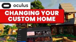 How to Download, Change & Install Oculus Quest 2 Custom Home Virtual Environment screenshot 1