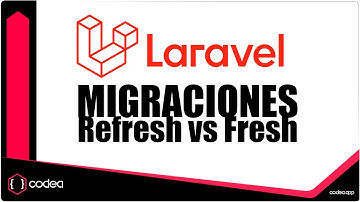 Migraciones migrate:fresh vs migrate:refresh en Laravel