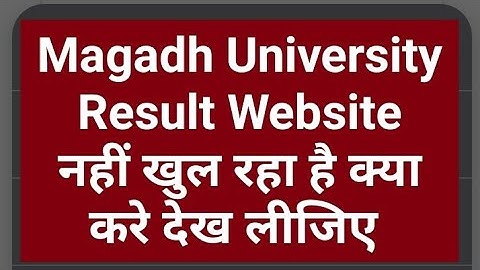 Magadh University 2018-21 Part2 Result जारी लेकिन Website Open नहीं हो रहा.?/MU Update News Today