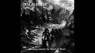 Wolfspirit - Marching Towards the Abyss of Death (FULL EP)