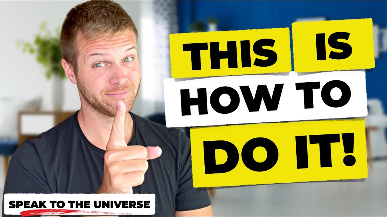SPEAK TO THE UNIVERSE to Manifest ANYTHING You Want FAST!