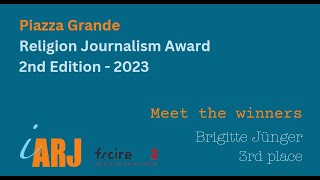 Piazza Grande Religion Journalism Award 2nd Edition 2023 Meet the Winners: Brigitte Jünger_3rd place