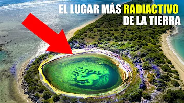 ¿Cuál es el lugar más radiactivo de la Tierra?