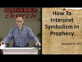 How to Interpret Symbolism in Prophecy