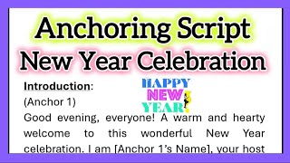 Anchoring Script for New Year Celebration in English 600 words Video 2