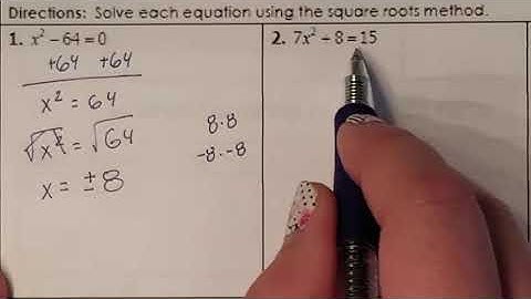 Lesson 3.1 Solve Quadratic Functions by Square Roots