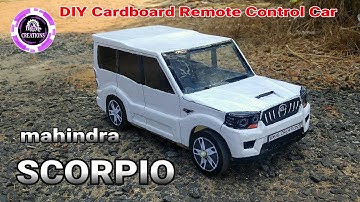 How to make a car | Mahindra SCORPIO | DIY Cardboard RC Car | home made toy car | scale model.