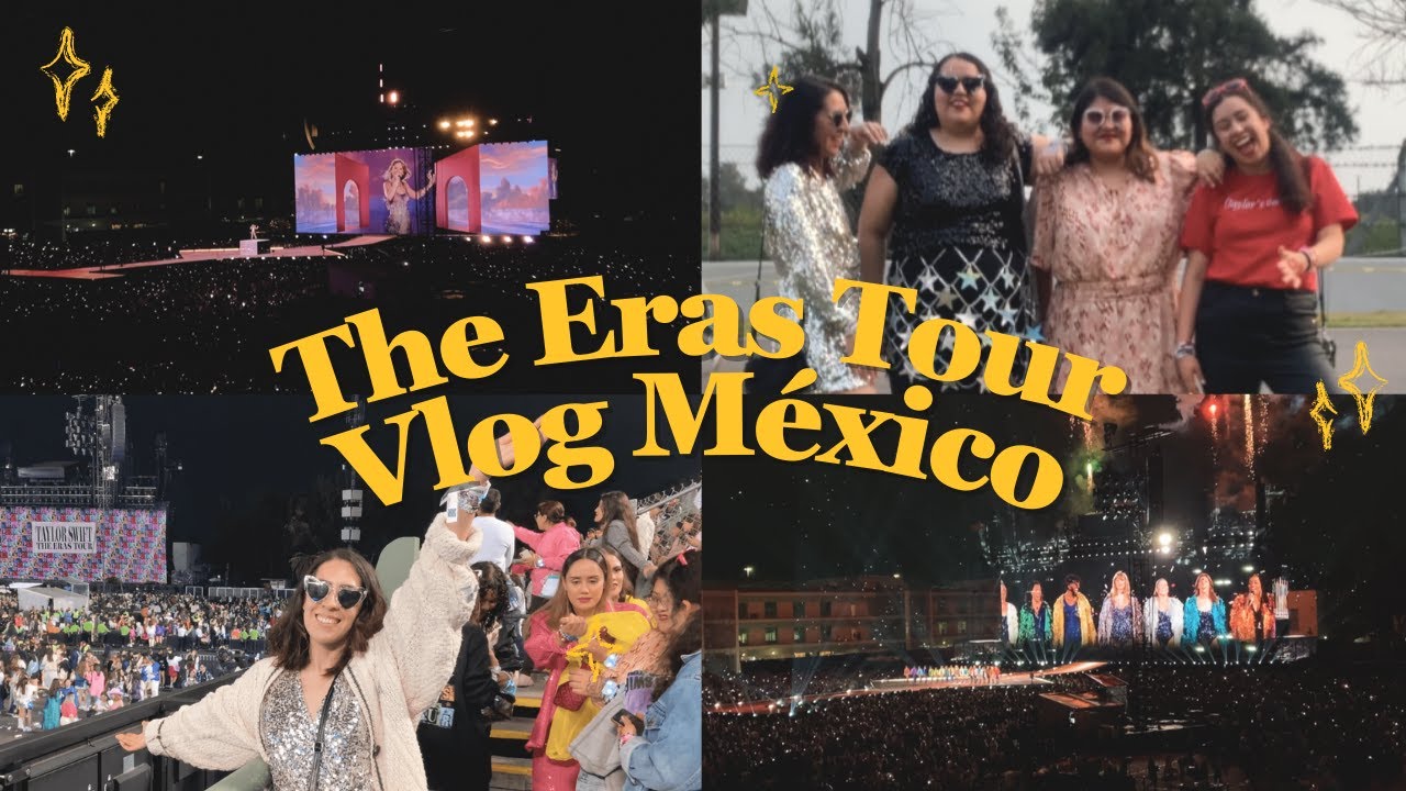 Mi Experiencia en The Eras Tour de Taylor Swift en México - Noche 3 | Vlog