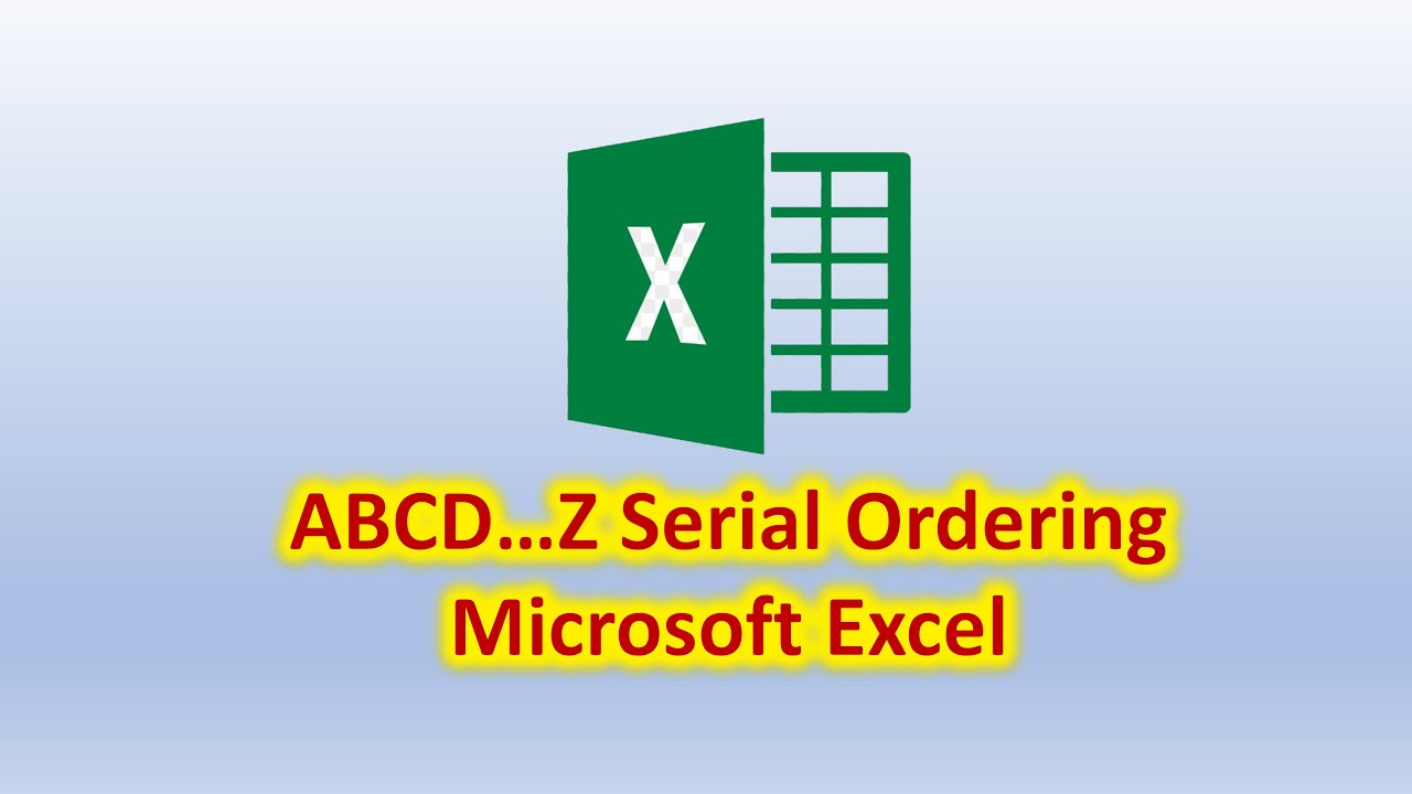 Microsoft Excel | A to Z serial ordering - YouTube