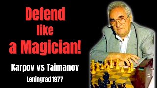 Magic Aspect of Defense and Attack in Chess. Karpov vs Taimanov