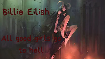 Nightcore - all the good girls go to hell (Lyrics)