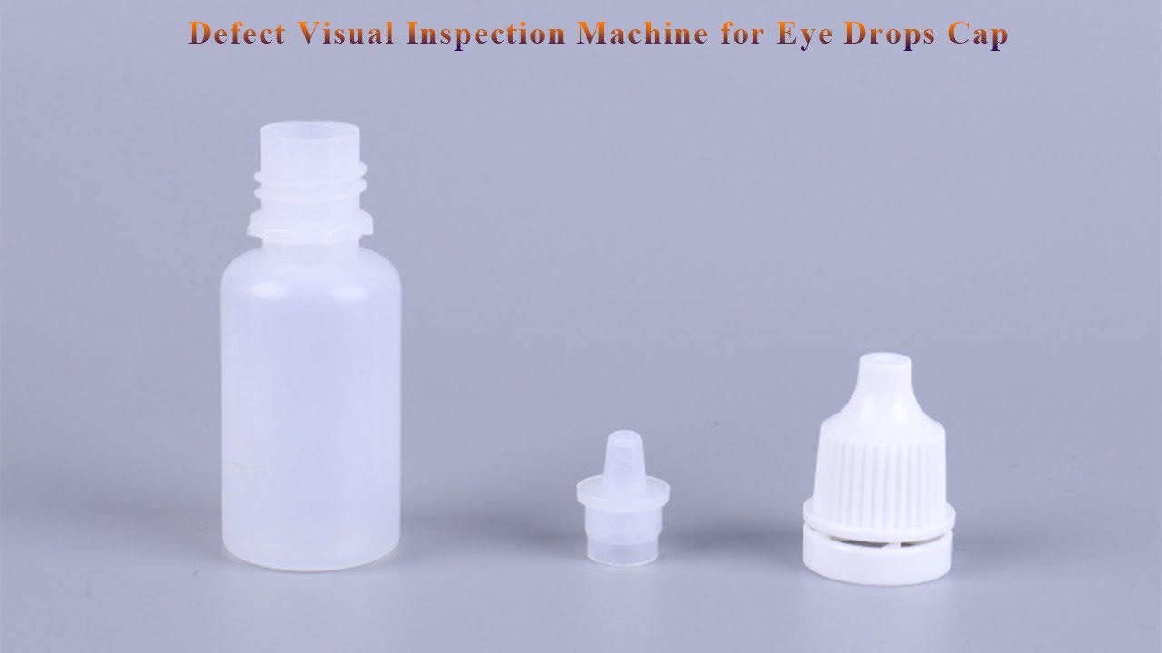AI-Powered visual inspection technology for plastic eye drop caps
