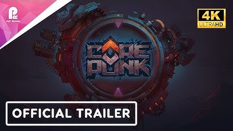 Corepunk | Official Early Access Release Date Trailer | 4K HDR