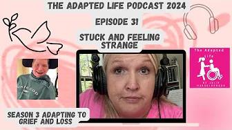 The Adapted Life Podcast Ep  31